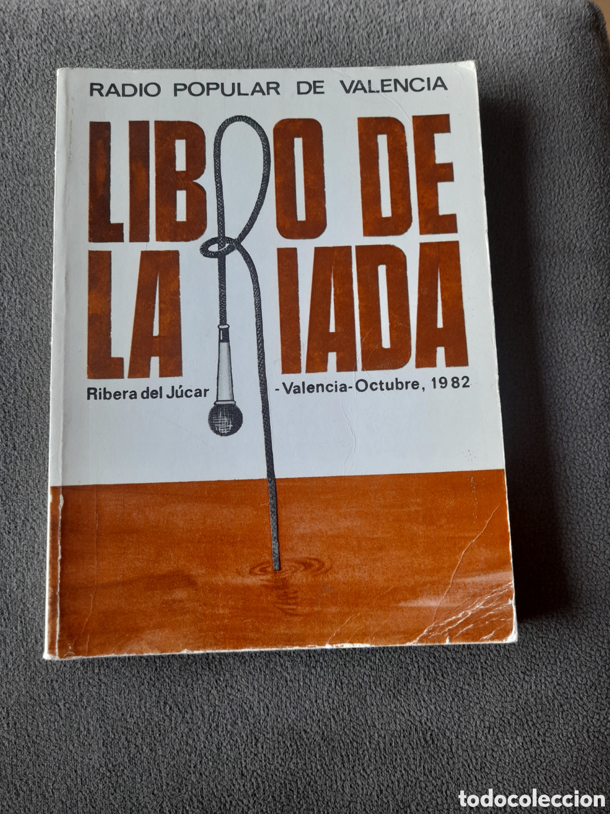 Libros de segunda mano: Libro de la Riada 1982 por radio popular de valencia
