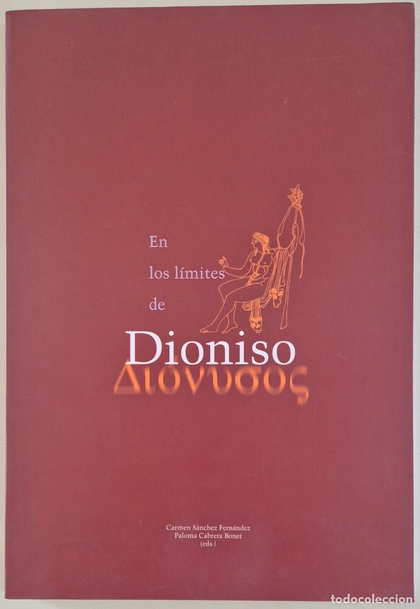 Libros de segunda mano: En los l&iacute;mites de Dionisio
