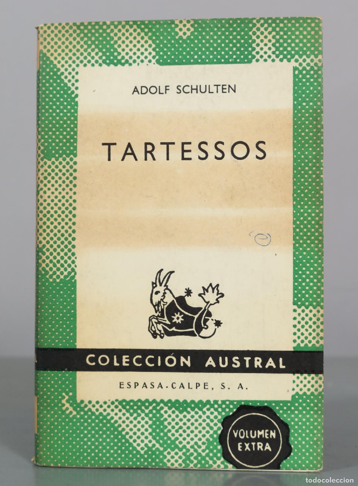 Libros de segunda mano: Tartessos - Adolf Schulten - Espasa-Calpe