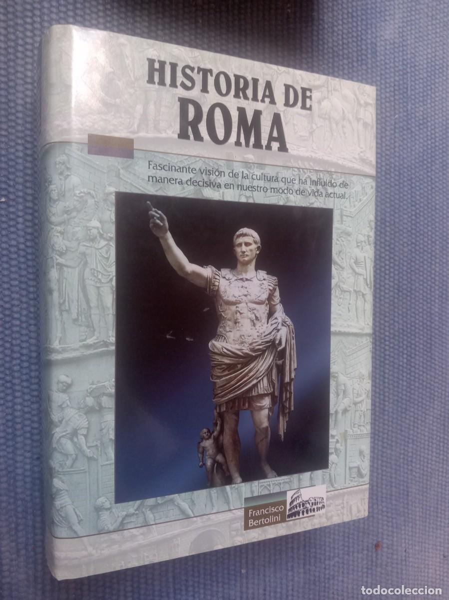 Libros de segunda mano: Historia de Roma. Desde los or&iacute;genes it&aacute;licos hasta la caida del Imperio de Occidente