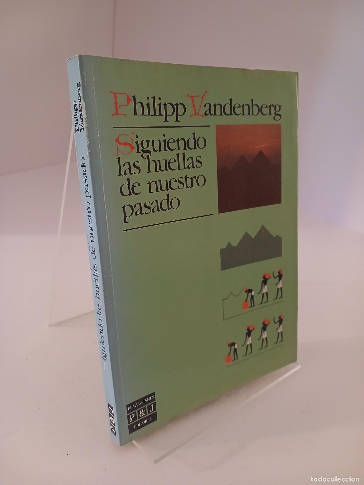 Libros de segunda mano: Siguiendo las huellas de nuestro pasado - Philipp Vandenberg