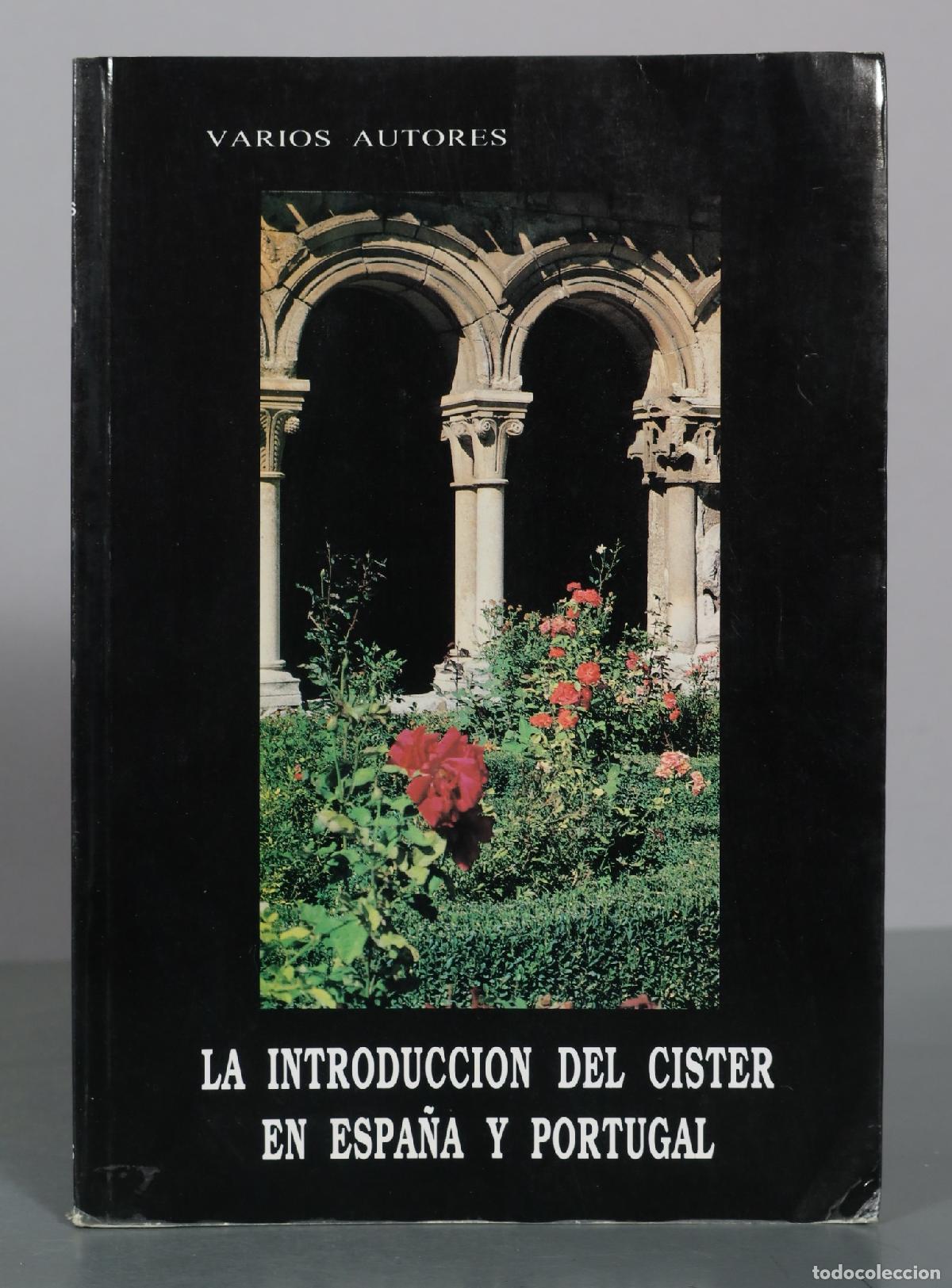 Livros em segunda m&atilde;o: La introduccion del cister en Espana y Portugal - Varios Autores