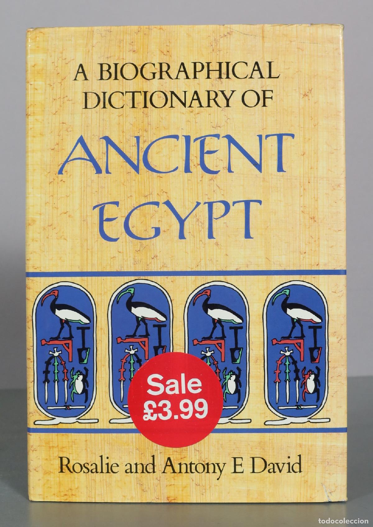 Libros de segunda mano: A Biographical Dictionary of Ancient Egypt - Rosalie and Antony E David - Seaby