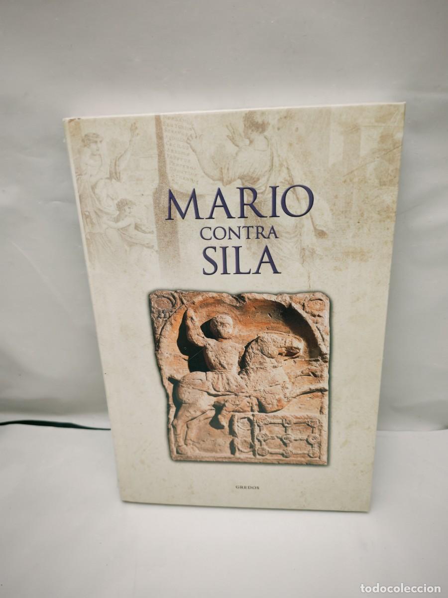 Libros de segunda mano: MARIO CONTRA SILA (Gredos, Colecci&oacute;n: Grecia y Roma, sin recorrido comercial, COMO NUEVO)