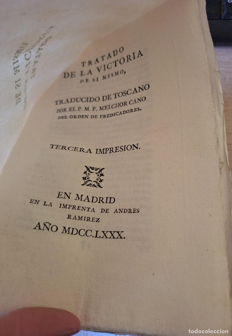 Libros de segunda mano: TRATADO DE LA VICTORIA DE SI MISMO TRADUCIDO DEL TOSCANO POR EL P.M.F. MELCHOR CANO DEL ORDEN DE PRE