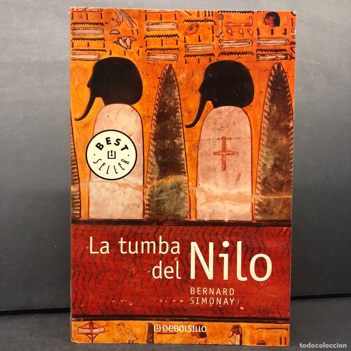 Libros de segunda mano: LA TUMBA DEL NILO - BERNARD SIMONAY - DEBOLSILLO / 146