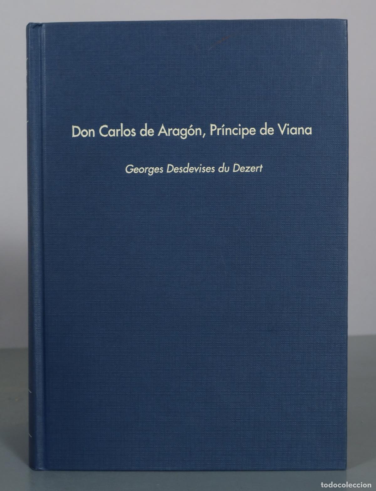 Libros de segunda mano: Don Carlos de Arag&oacute;n, Pr&iacute;ncipe de Viana. Estudio sobre la Espa&ntilde;a del norte en el siglo XV - Georges