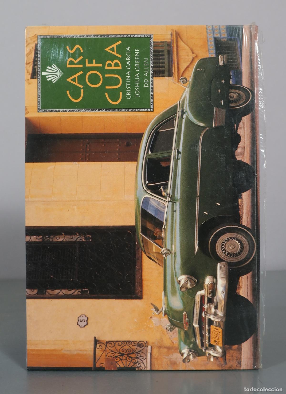 Livres d'occasion: Cars of Cuba - Cristina Garcia, Joshua Greene, DD Allen PRECINTADO