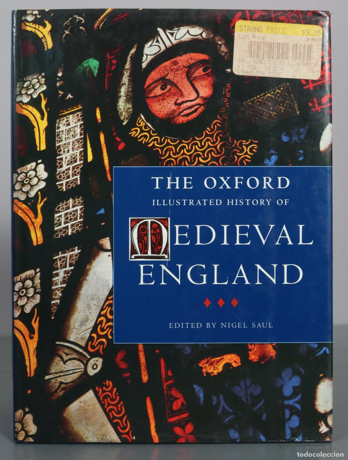 Livres d'occasion: The Oxford Illustrated History of Medieval England - Nigel Saul - Oxford University Press