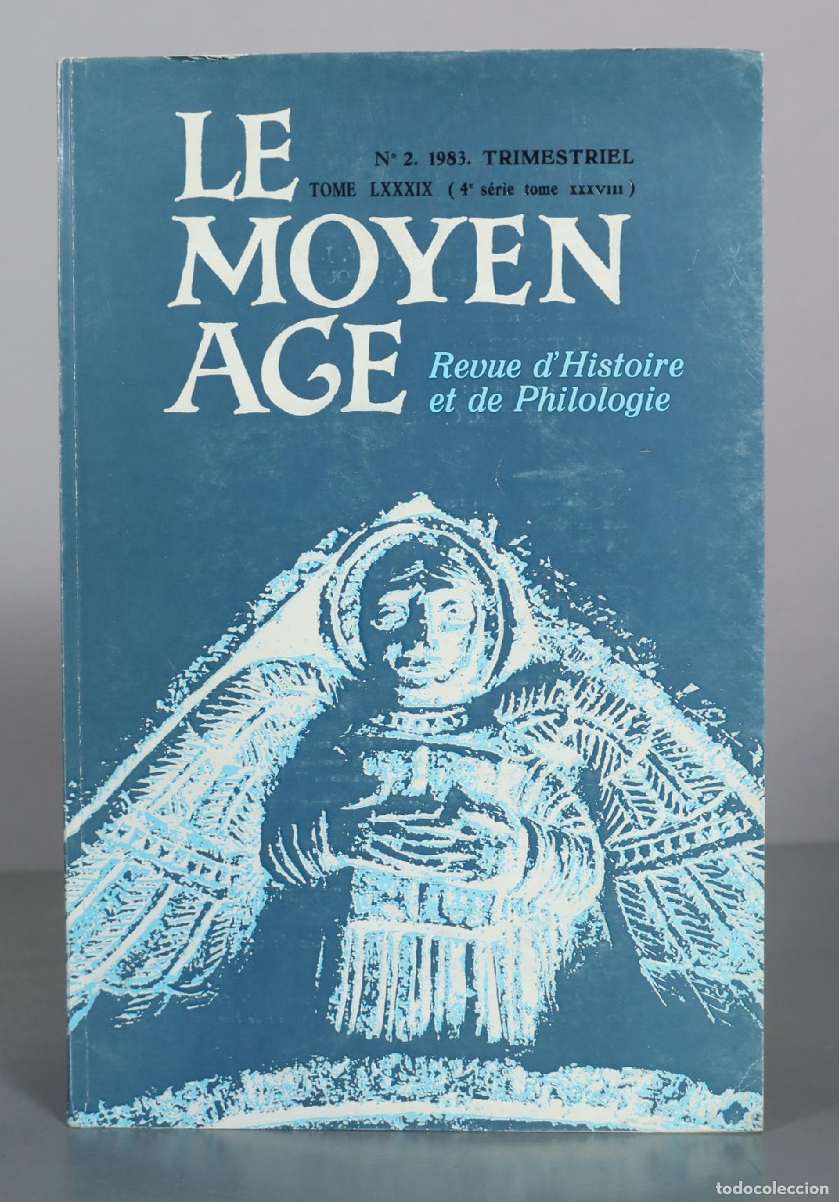 Livres d'occasion: Le Moyen Age - Revue d'Histoire et de Philologie. 2. 1983