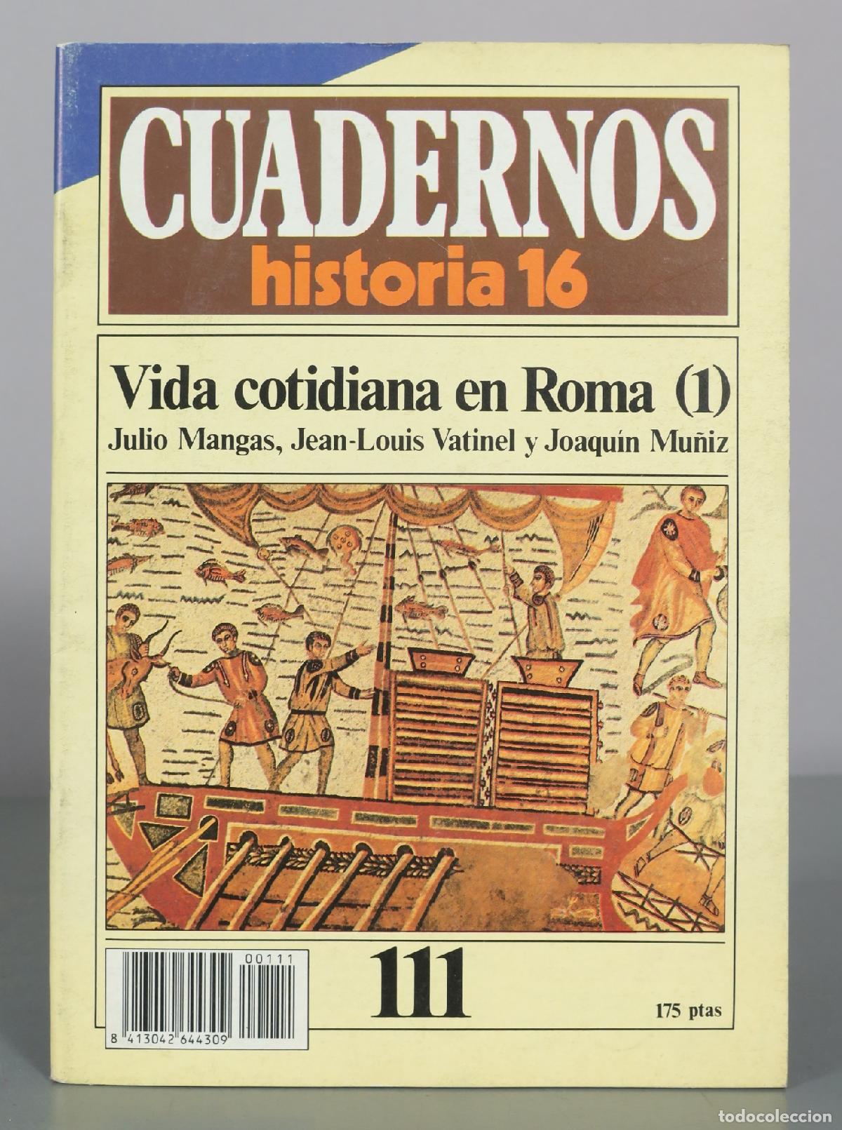 Libros de segunda mano: Vida cotidiana en Roma (1) - Julio Mangas, Jean-Louis Vatinel y Joaqu&iacute;n Mu&ntilde;iz - Historia 16