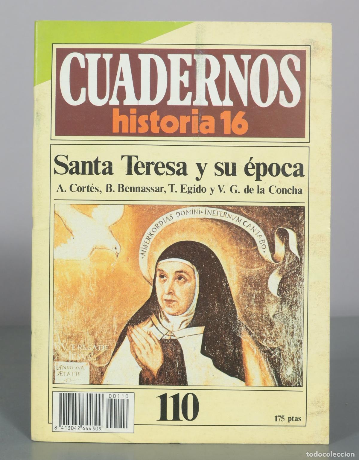 Libros de segunda mano: Santa Teresa y su &eacute;poca - A. Cort&eacute;s, B. Bennassar, T. Egido, V. G. de la Concha - Historia 16
