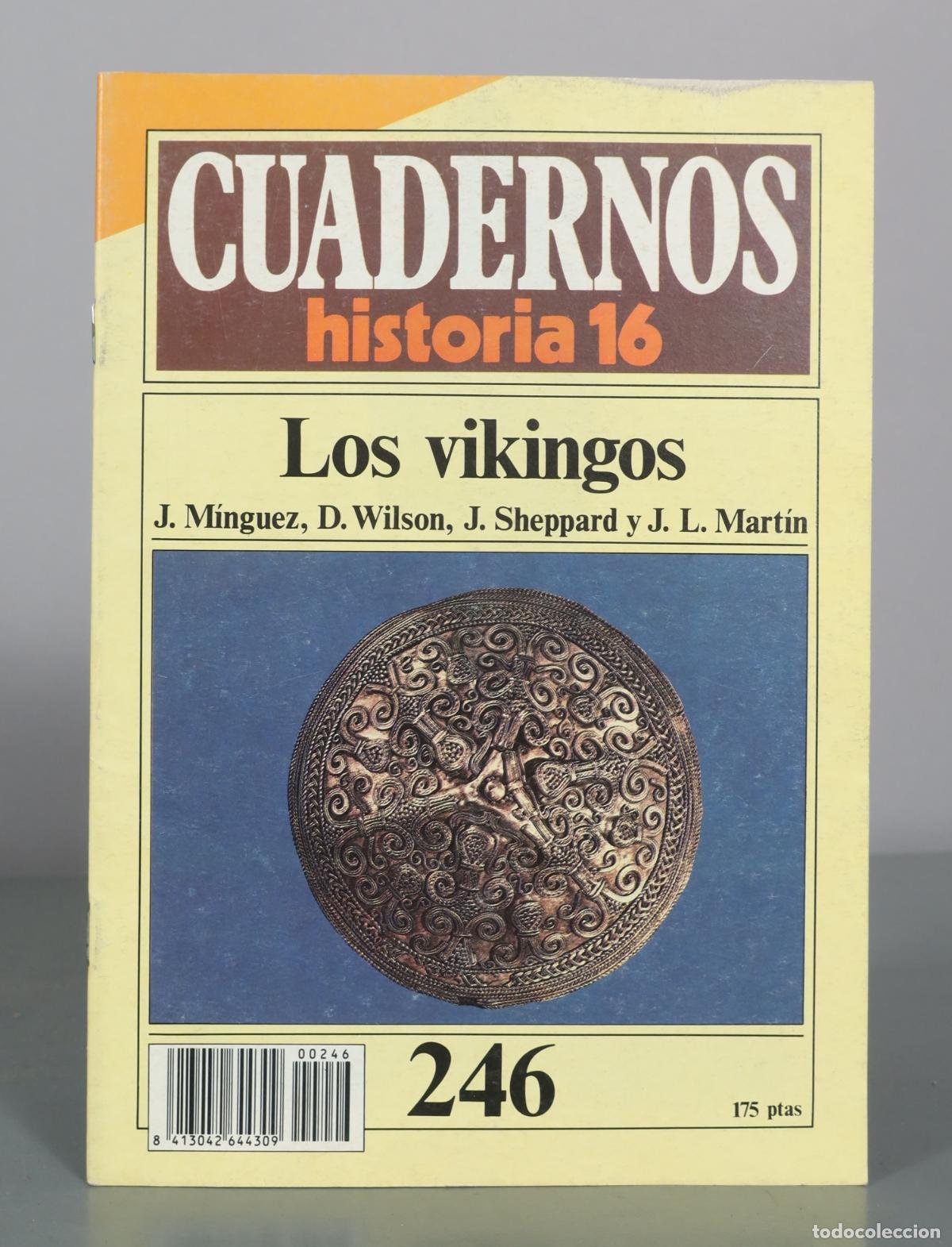 Libros de segunda mano: Cuadernos Historia 16 - Los vikingos - J. M&iacute;nguez, D. Wilson, J. Sheppard y J. L. Mart&iacute;n