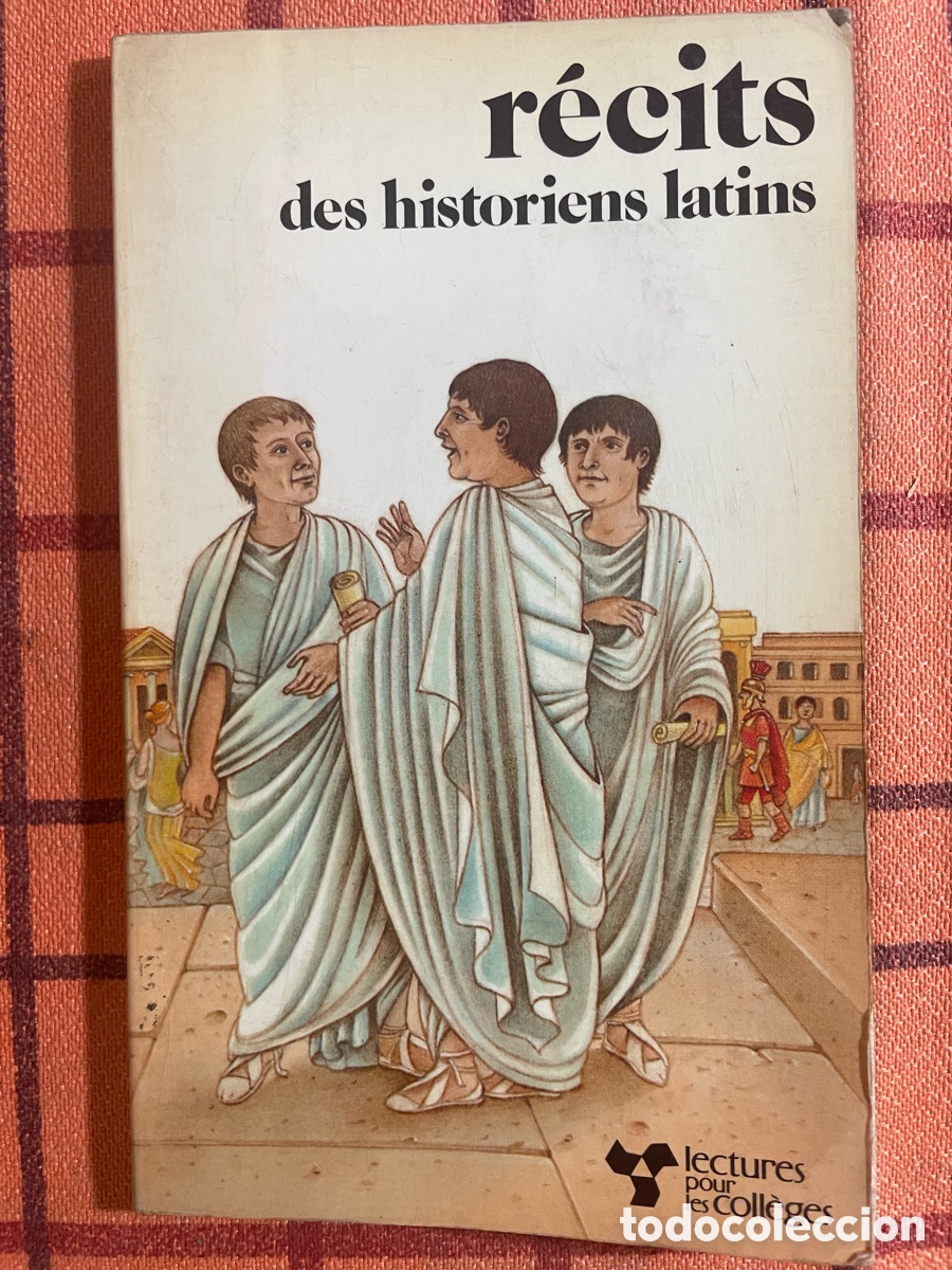 Libros de segunda mano: Libro Franc&eacute;s R&eacute;cits des Historiens Latins - Hachette