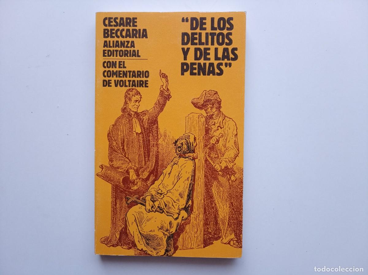 Libros de segunda mano: CESARE BECCARIA. DE LOS DELITOS Y DE LAS PENAS. CON EL COMENTARIO DE VOLTAIRE. 1995.