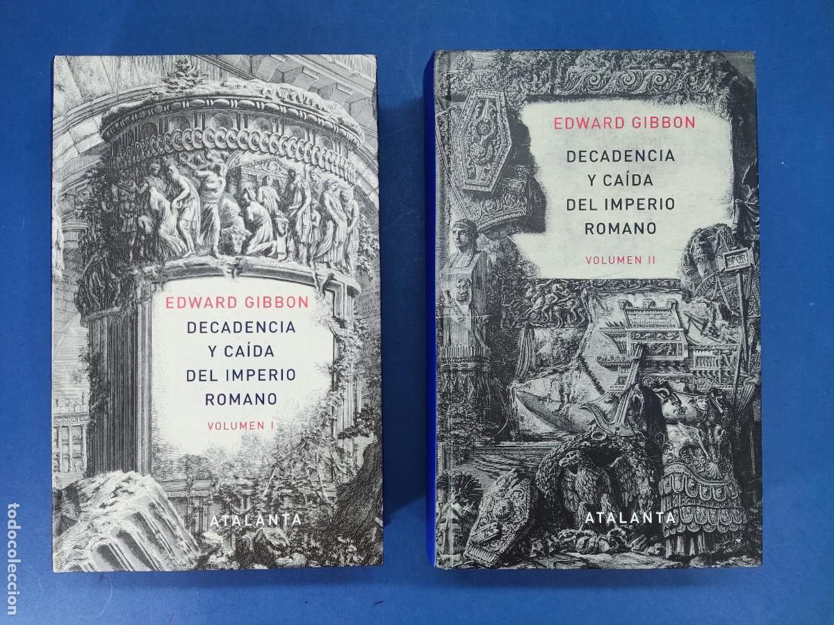 Libros de segunda mano: DECADENCIA Y CA&Iacute;DA DEL IMPERIO ROMANO / EDWARD GIBBON / 2013. ATALANTA