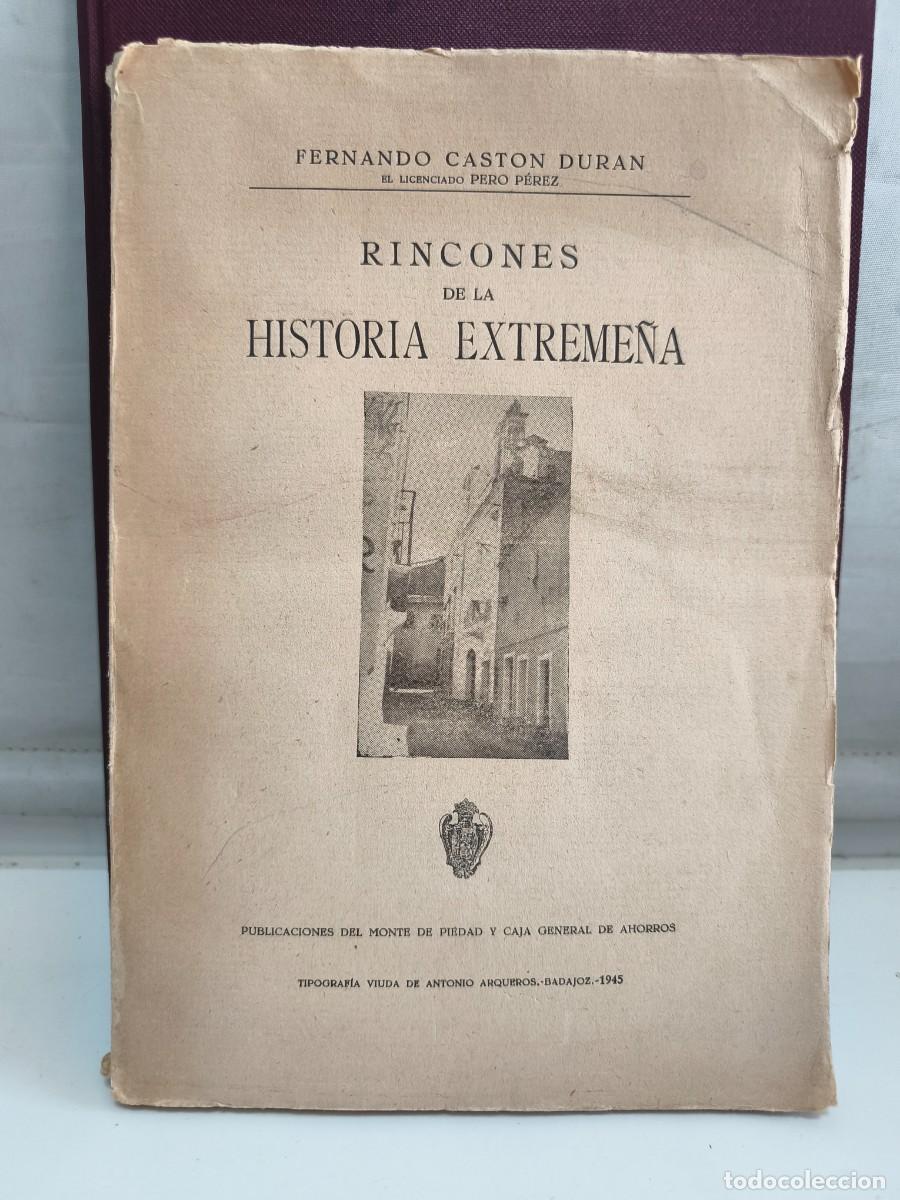 Second hand books: RINCONES DE LA HISTORIA EXTREME&Ntilde;A. FERNANDO CASTON DURAN. BADAJOZ 1945. PUBLICACIONES DEL MONTE DE P