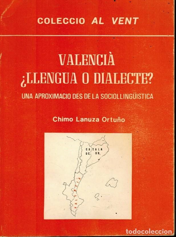 Libros de segunda mano: VALENCI&Aacute; &iquest;llengua o dialecte?