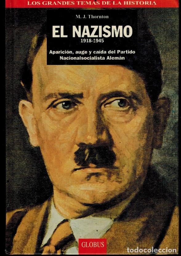 Libros de segunda mano: EL NAZISMO 1918 - 1945. de Globus
