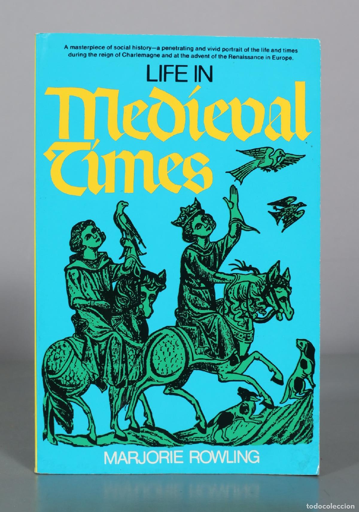 Libros de segunda mano: Life in Medieval Times - Marjorie Rowling