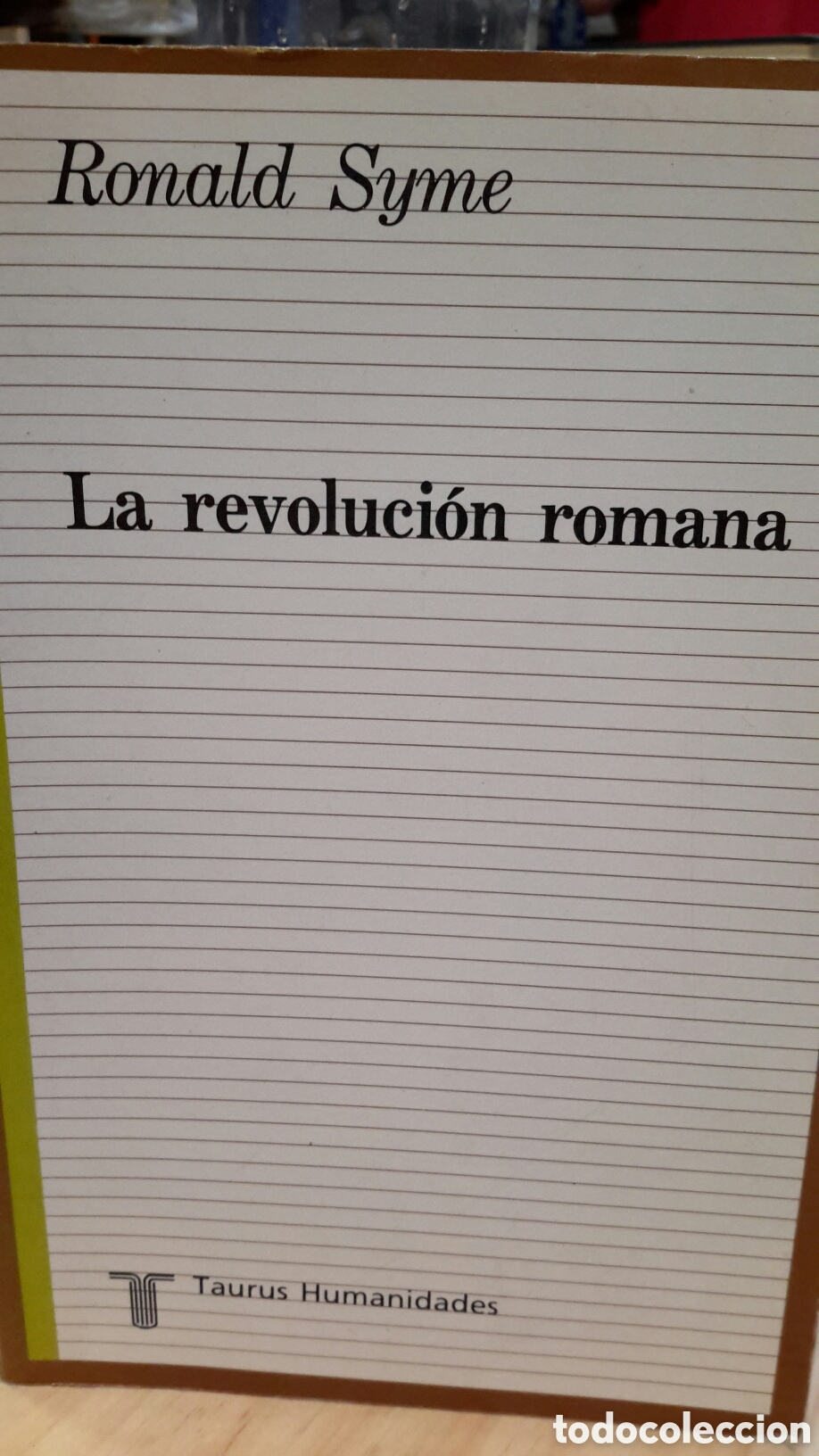 Gebrauchte B&uuml;cher: Ronald Syme, La Revoluci&oacute;n romana