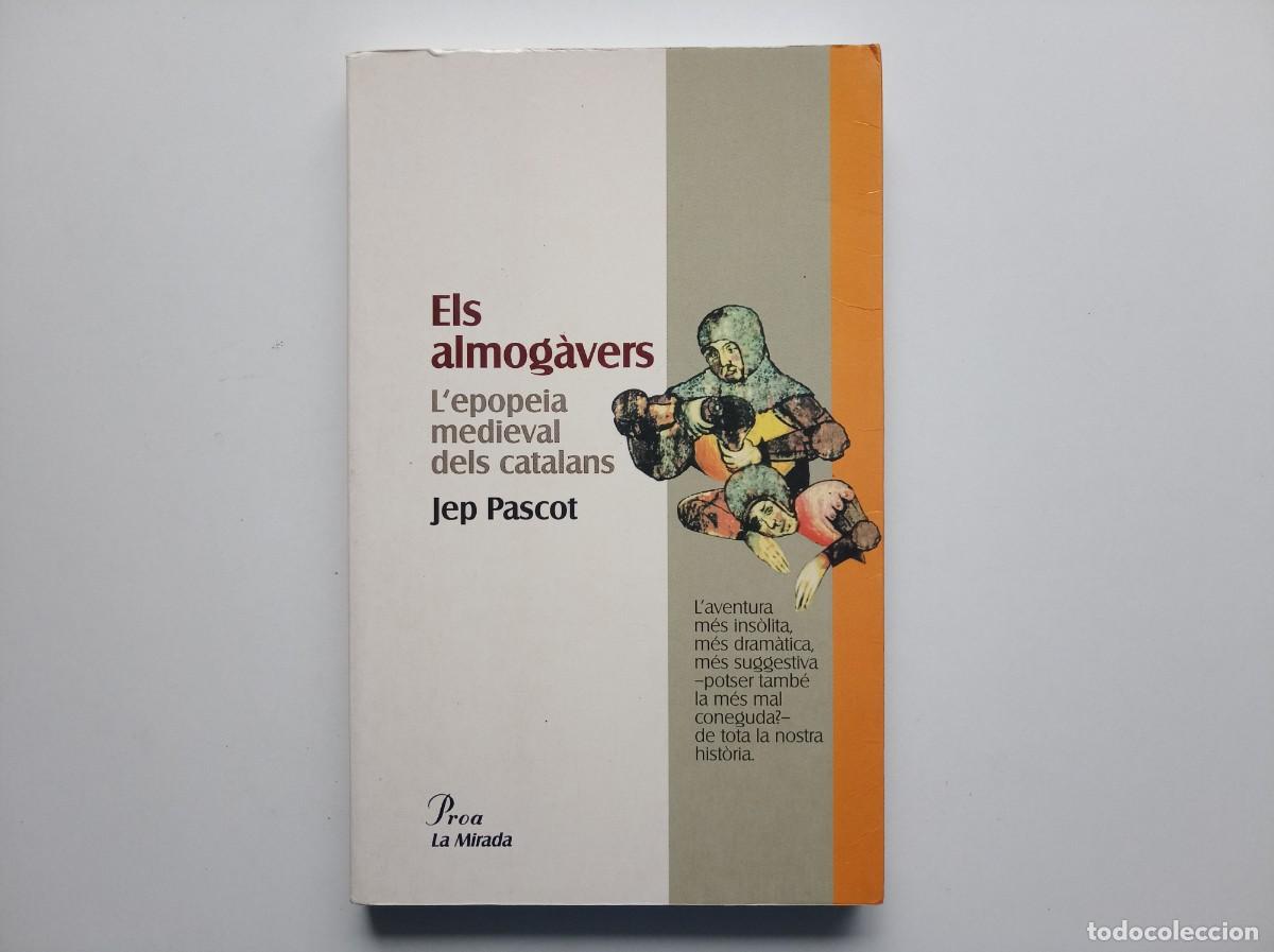 Libros de segunda mano: JEP PASCOT. ELS ALMOG&Agrave;VERS. PROA. 1997. OBRA ILUSTRADA.