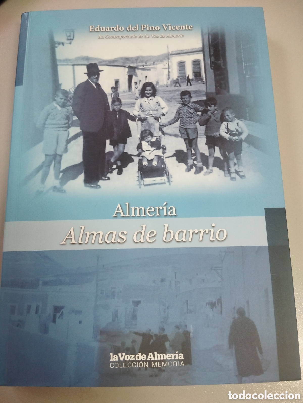Libros de segunda mano: Almer&iacute;a Almas de barrio