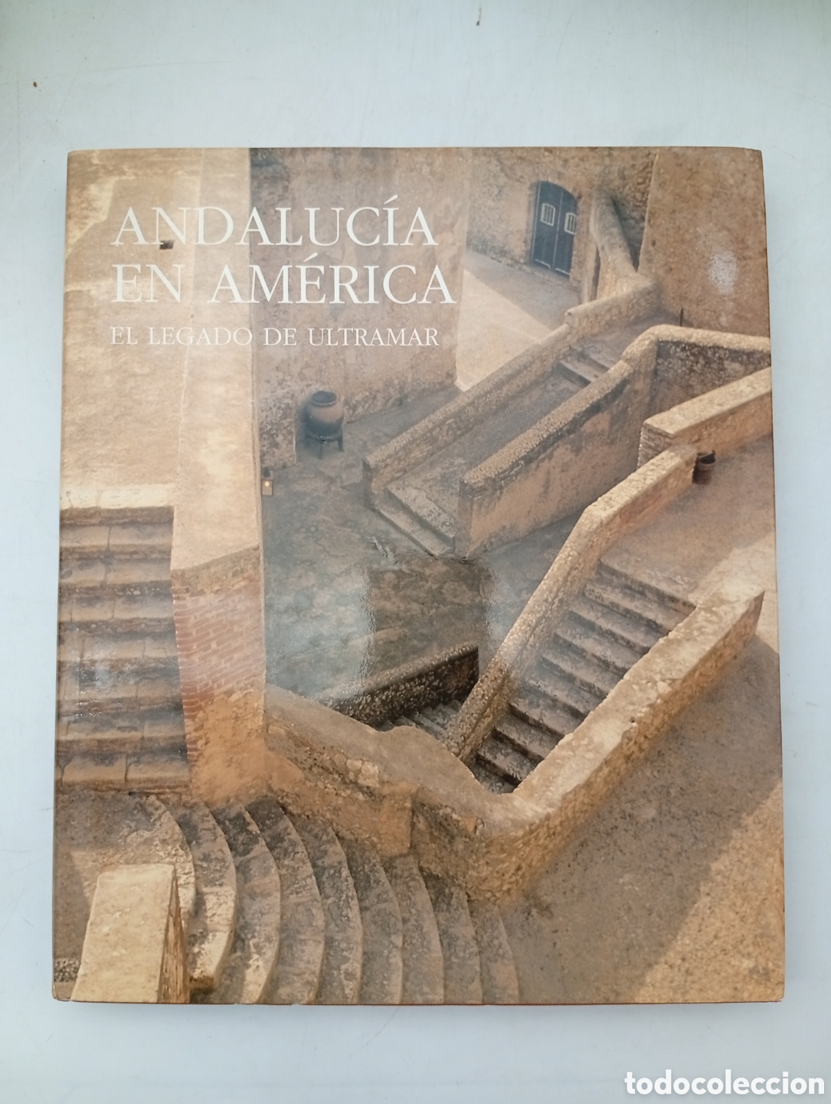 Second hand books: Andaluc&iacute;a en Am&egrave;rica el legado de ultramar
