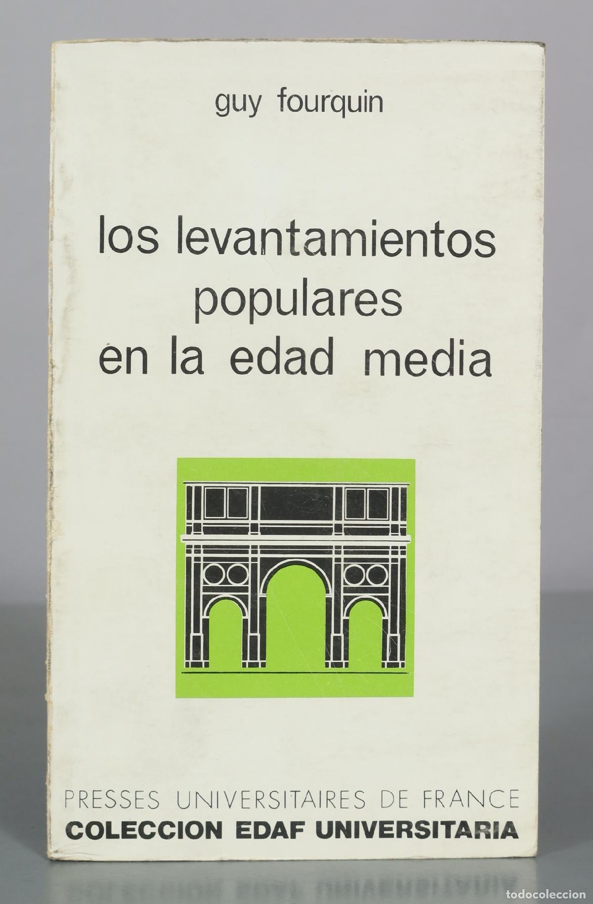 Libros de segunda mano: Los levantamientos populares en la edad media - Guy Fourquin - Colecci&oacute;n Edaf Universitaria