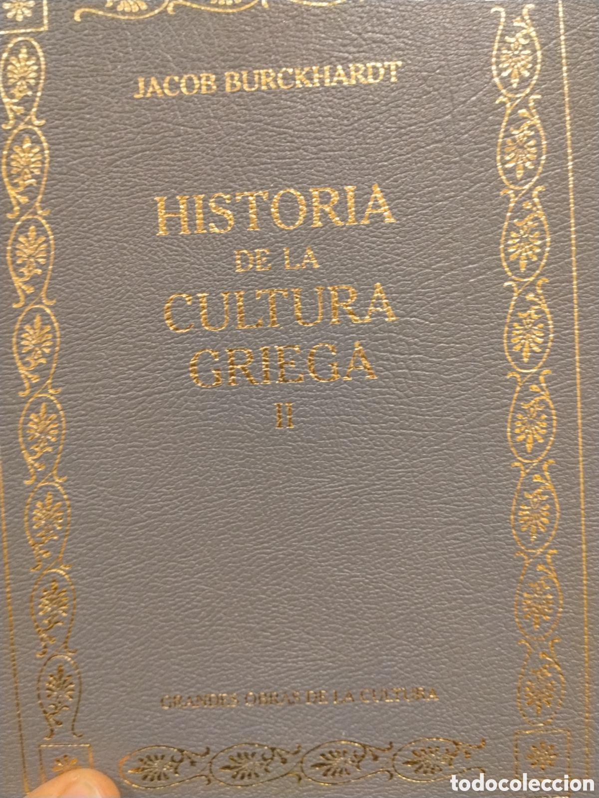 Livres d'occasion: Jacob Burckhardt. Historia de la cultura Griega. Tomo II