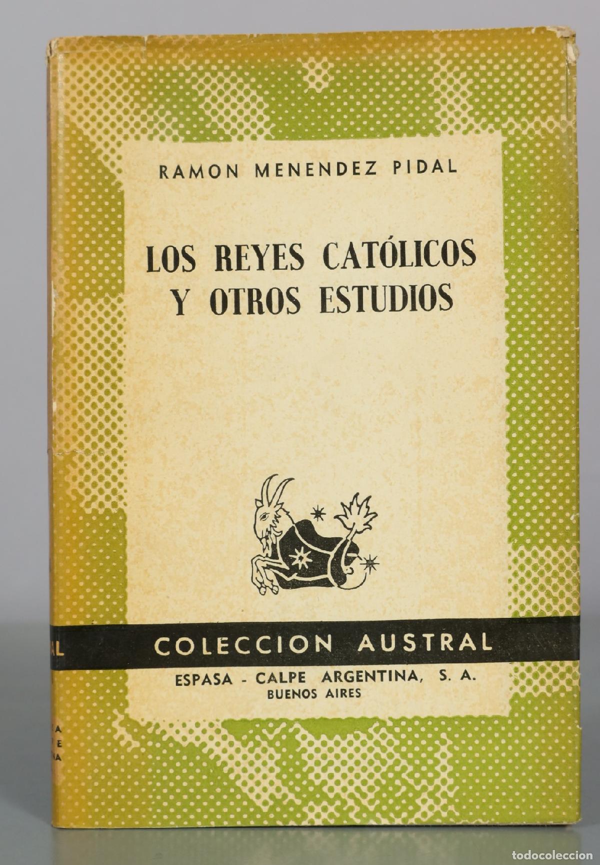 Libros de segunda mano: Los Reyes Cat&oacute;licos y otros estudios - Ramon Menendez Pidal - Espasa Calpe