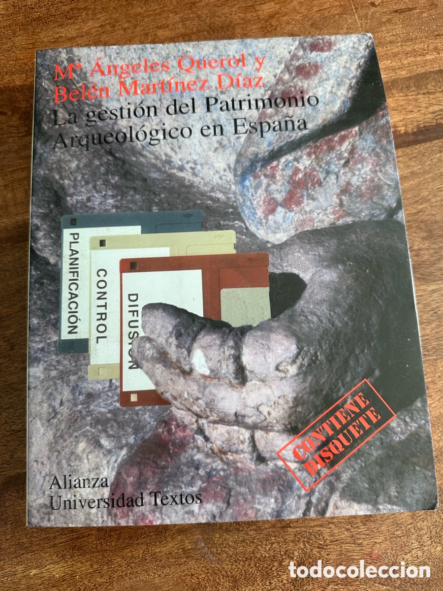 Libros de segunda mano: La gesti&oacute;n del patrimonio Arqueol&oacute;gico en Espa&ntilde;a