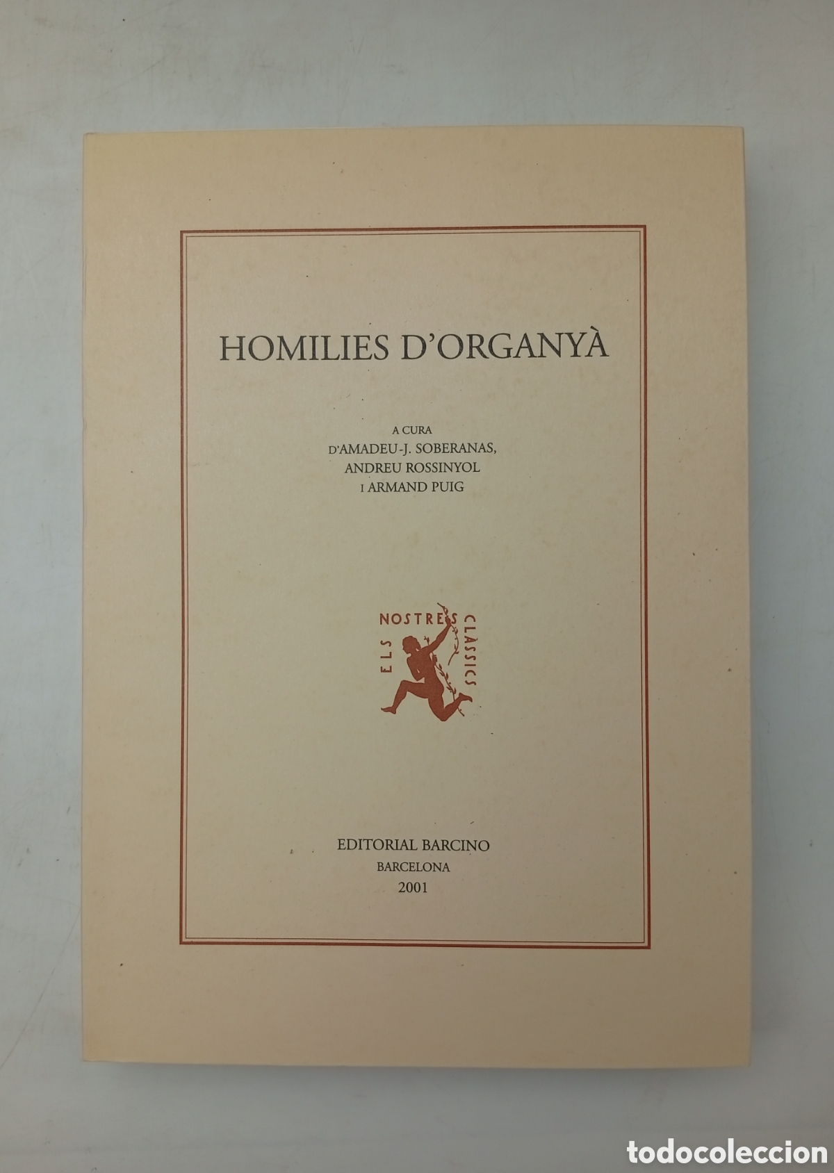 Libros de segunda mano: Homilies d'Organy&agrave; editorial Barcino 2003