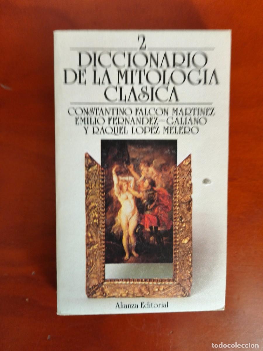 Libros de segunda mano: L150 DICCIONARIO DE LA MITOLOGIA CLASICA 2-ALIANZA EDITORIAL-AUTORES VARIOS