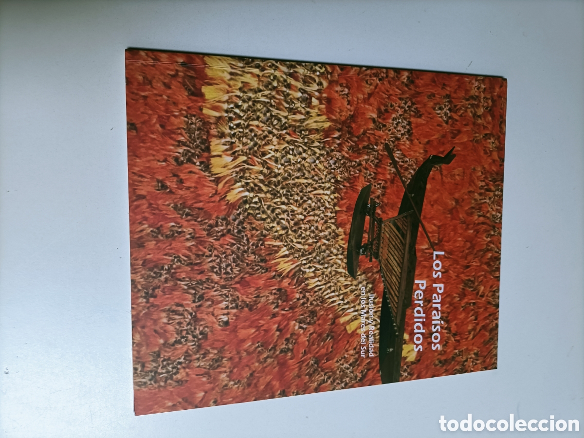 Libros de segunda mano: Los para&iacute;sos perdidos. Ilusi&oacute;n y realidad en los mares del sur. Museo Nacional de antropolog&iacute;a