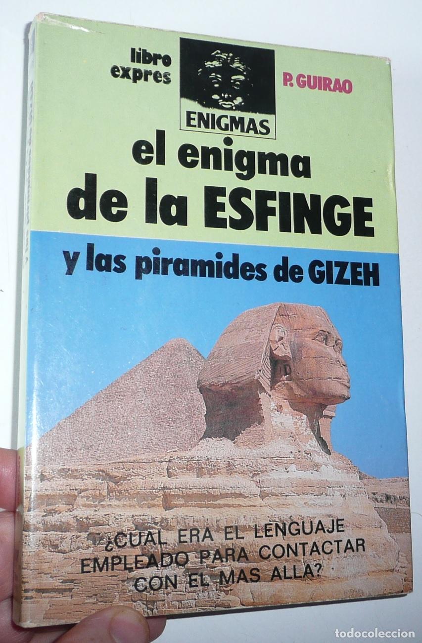 Libros de segunda mano: El enigma de la Esfinge y las pir&aacute;mides de Gizeh - P. Guirao (Enigmas, Editorial A.T.E., 1981)