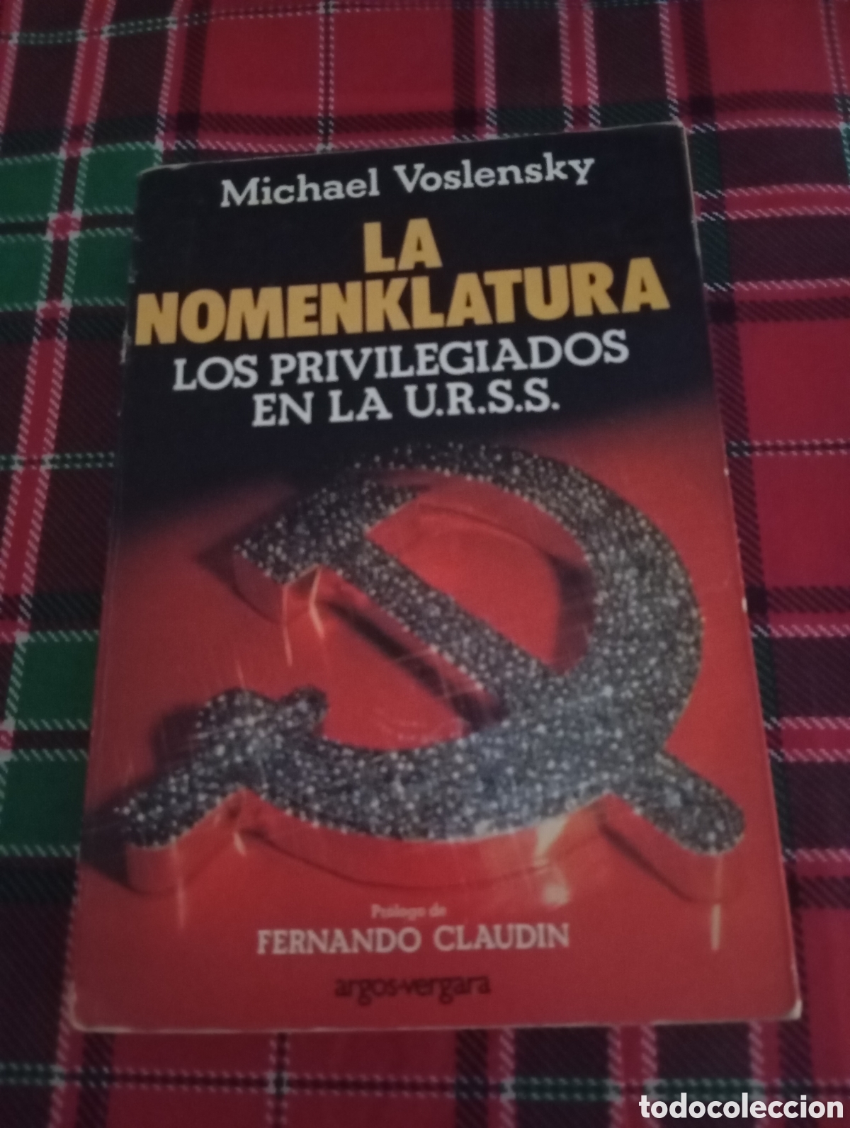 Libros de segunda mano: La Nomenklatura Los Privilegiados en la URSS
