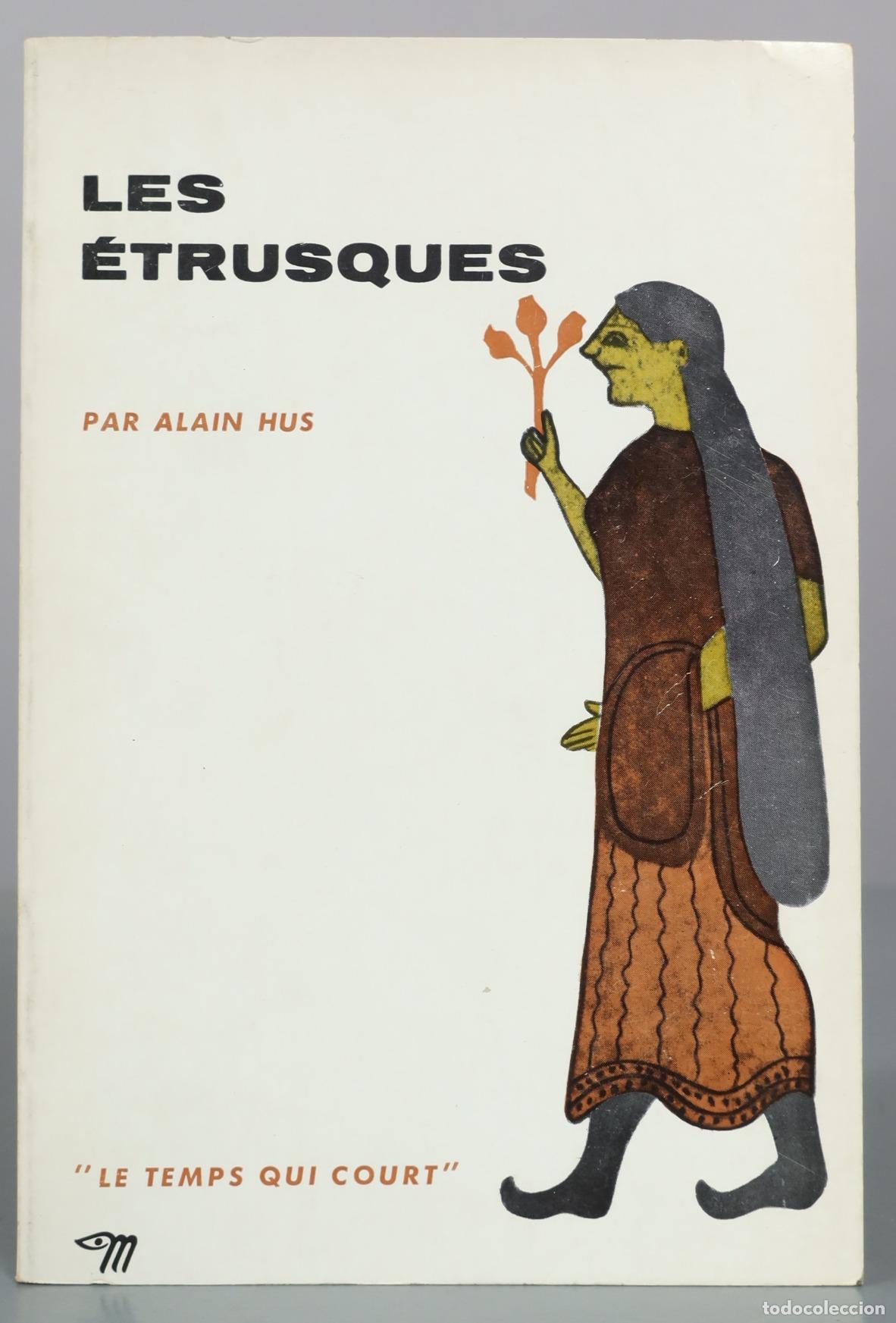 Libros de segunda mano: Les Etrusques - Alain Hus - Editions du Seuil