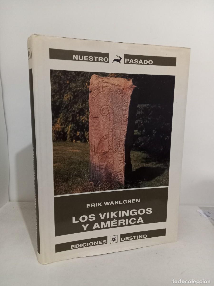 Libros de segunda mano: Erik Wahlgreen. Los vikingos y america. Ediciones Destino