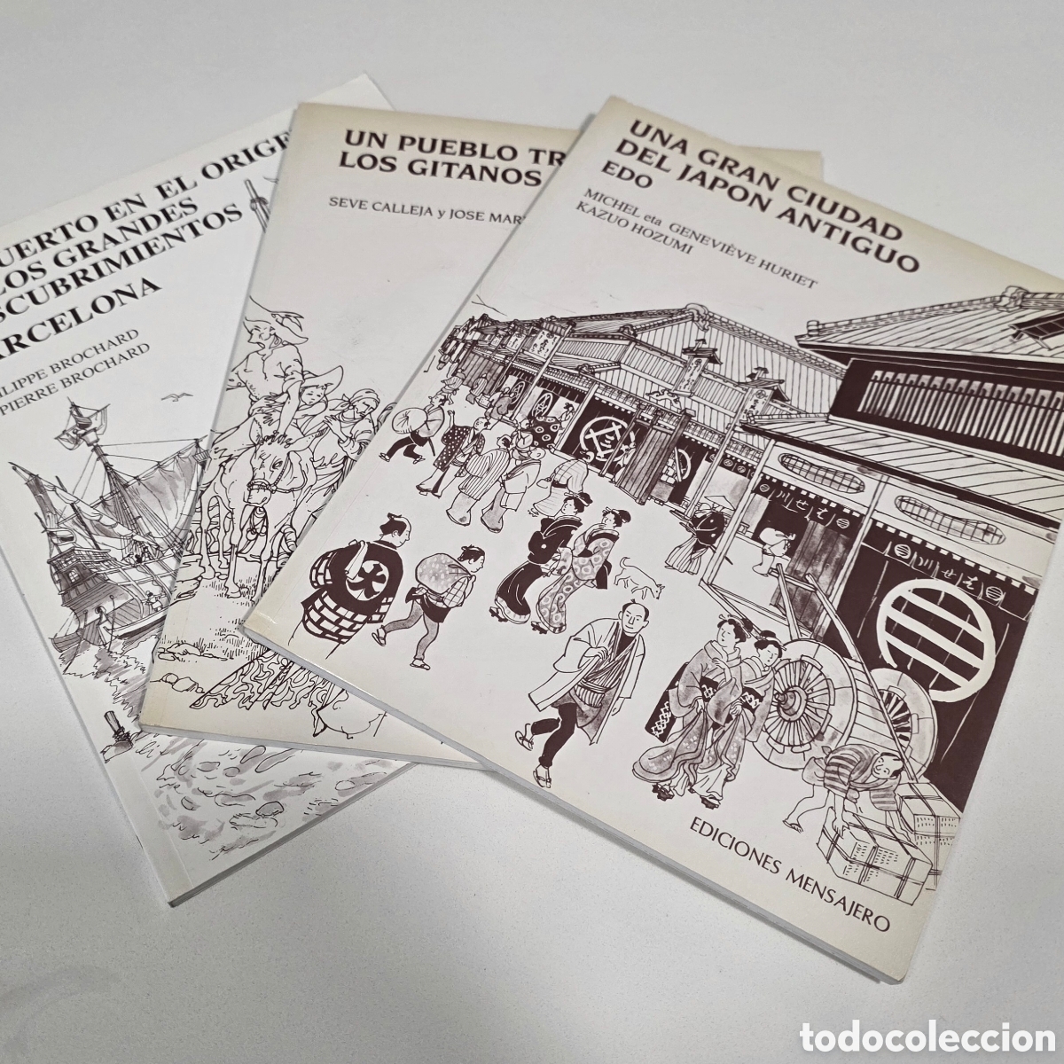 Libros de segunda mano: 3 libros colecci&oacute;n Un lugar, unos hombres, una historia (Mensajero): Barcelona, gitanos, Edo Jap&oacute;n