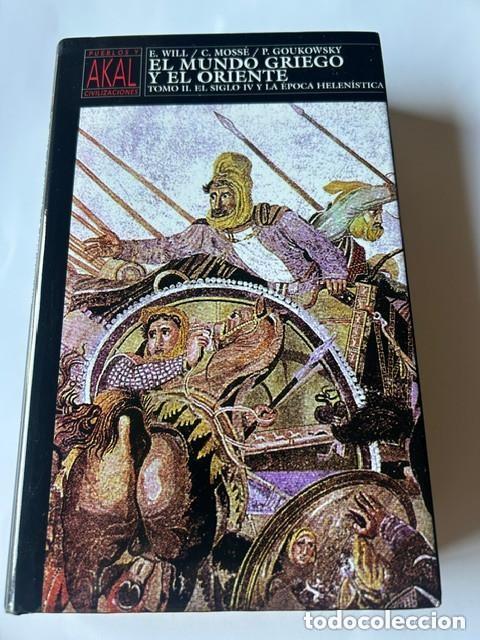 Libros de segunda mano: El mundo griego y el oriente -Will, Mossi-