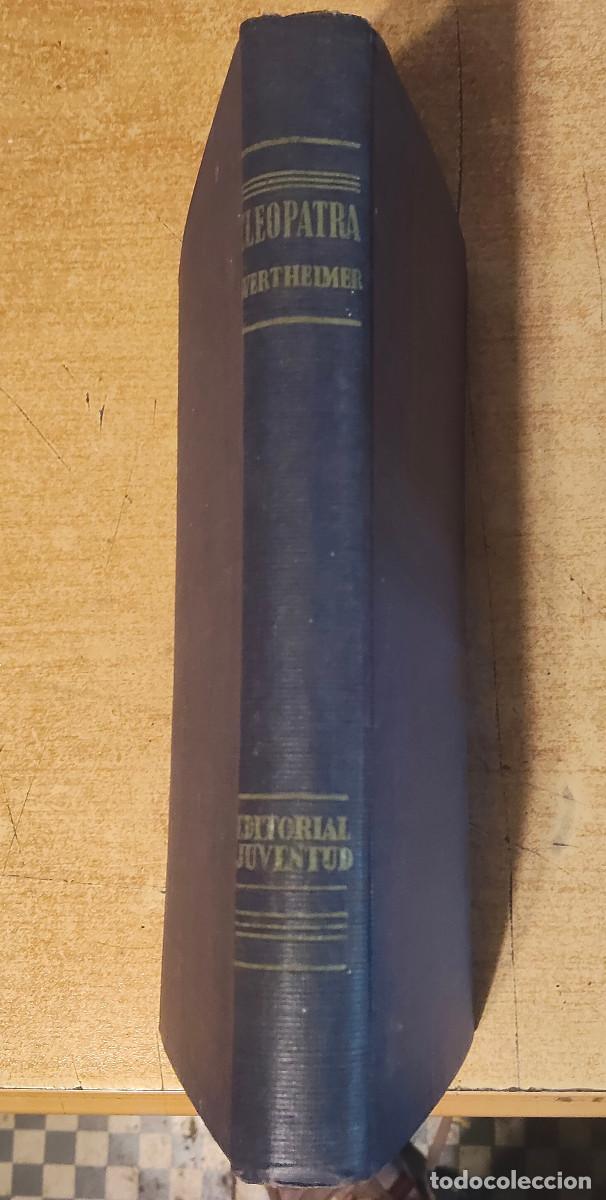 Libros de segunda mano: Oskar von Wertheimer: Cleopatra, Ed. Juventud, 1937