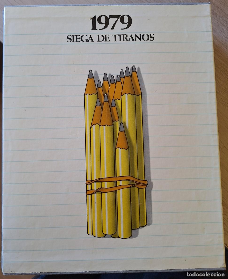 Libros de segunda mano: 1979 SIEGA DE TIRANOS. INCLUYE VINILO Y POSTER. -