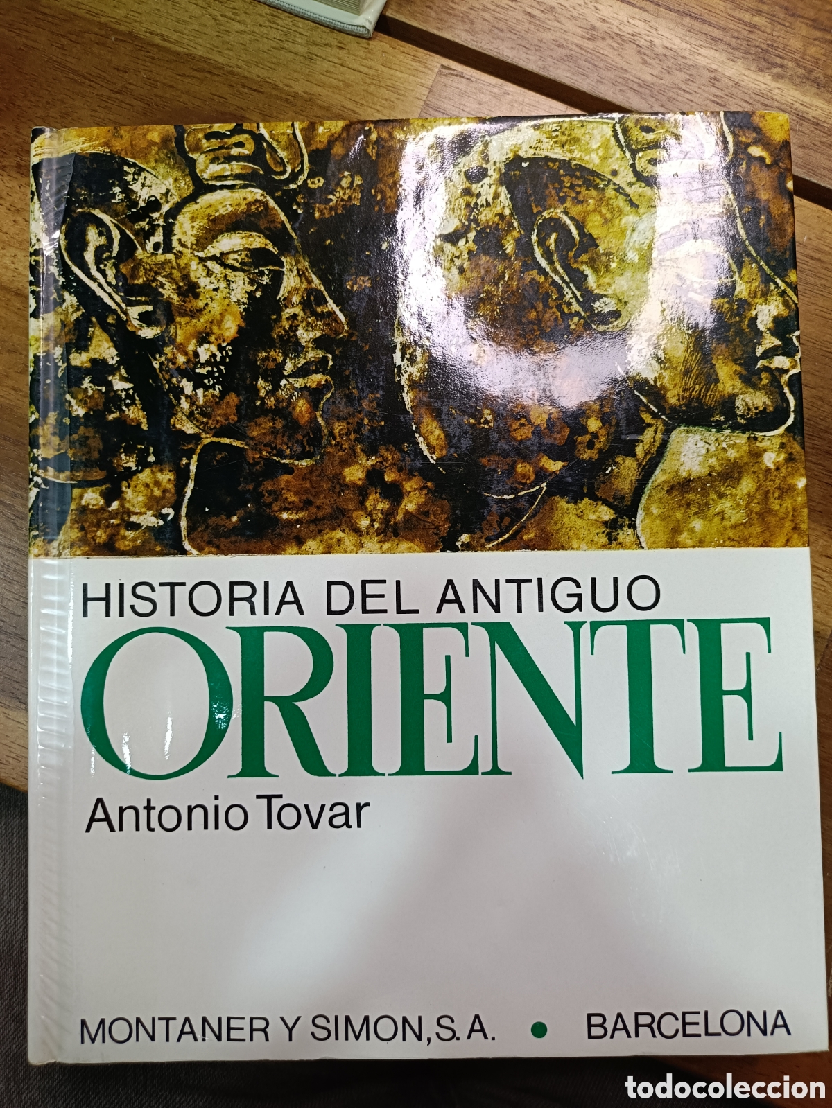 Libros de segunda mano: Historia del antiguo Oriente, Antonio Tovar. Segunda edici&oacute;n 1970, tapa dura. Montaner y Simon
