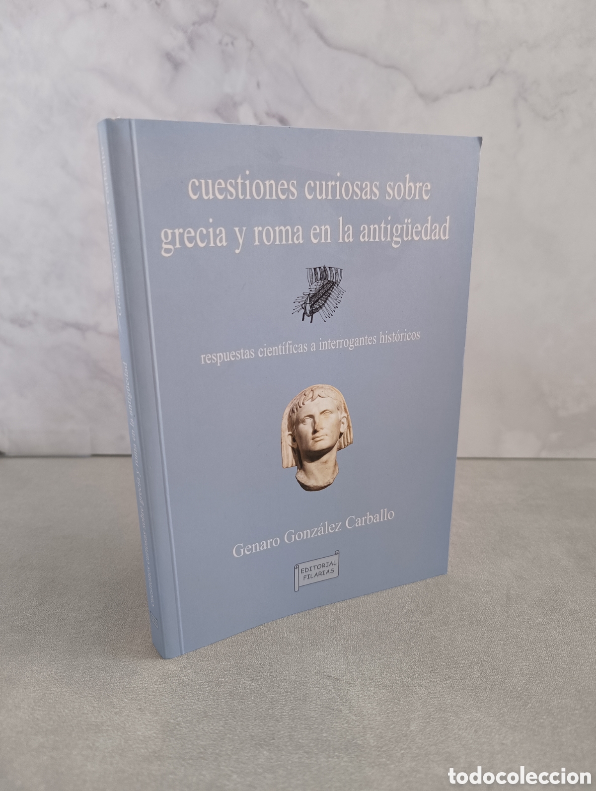 Livres d'occasion: Cuestiones curiosas sobre Grecia y Roma en la antig&uuml;edad. Genaro Gonz&aacute;lez