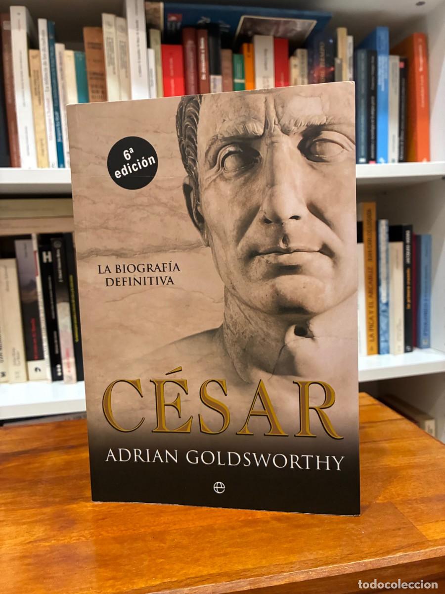 Libros de segunda mano: C&eacute;sar. Adri&aacute;n Goldsworthy. La esfera de los libros. - Foto 1