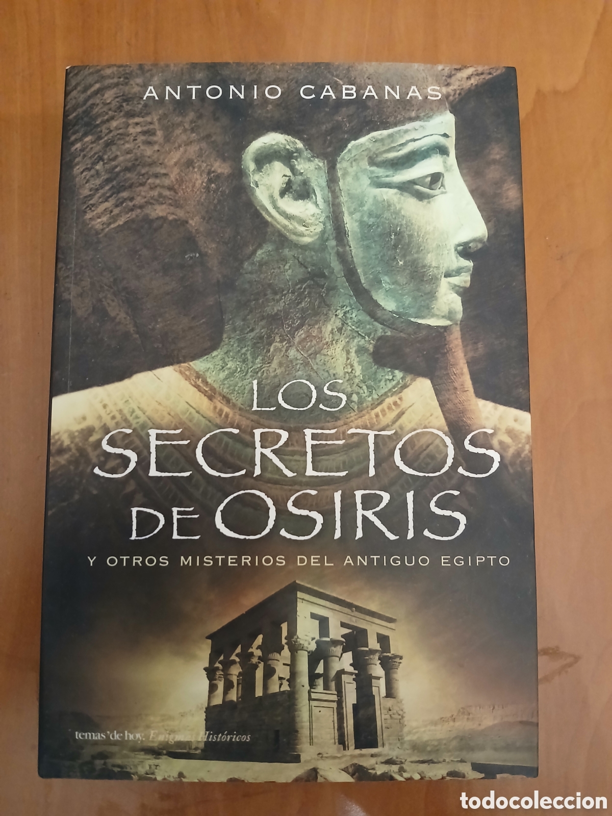 Libros de segunda mano: Los Secretos de Osiris. Antonio Cabanas.