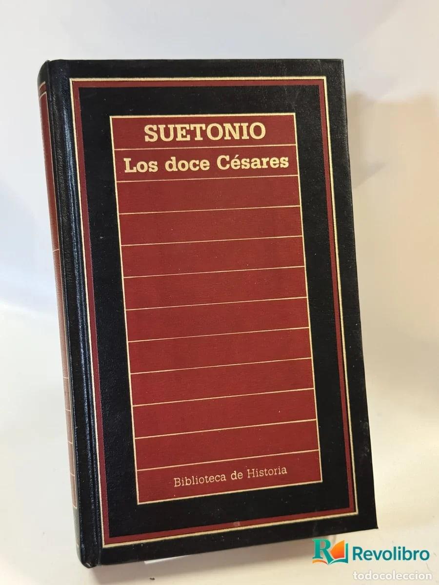 Libros de segunda mano: Los doce C&eacute;sares - Suetonio