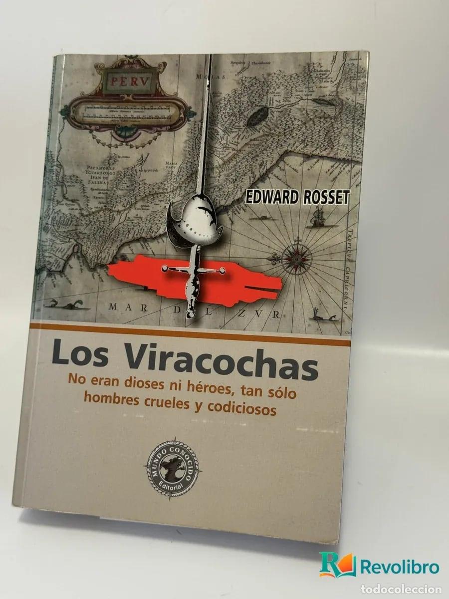 Libros de segunda mano: Los Viracochas - Edward Rosset
