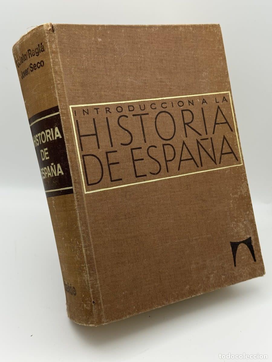 Libros de segunda mano: Introducci&oacute;n a la historia de Espa&ntilde;a - Antonio Ubieto Arteta